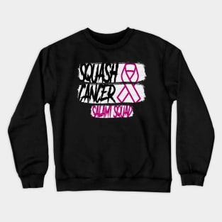 Squash Cancer! Crewneck Sweatshirt